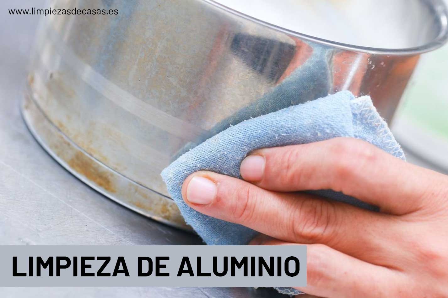 Consejos expertos para una limpieza efectiva del aluminio plateado